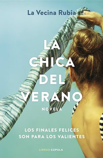 Chica del verano: Una historia valiente con un final feliz