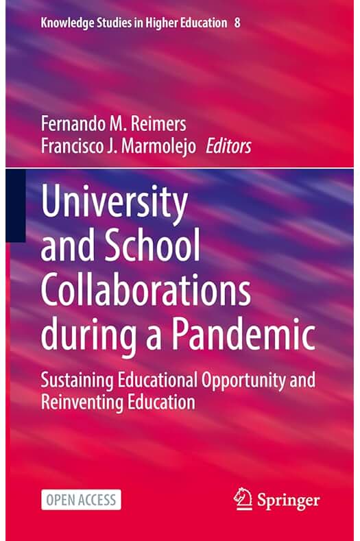 Reinventing Education: Collaborative Opportunities for Universities and Schools during a Pandemic