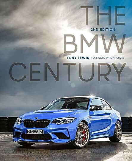 The Ultimate Guide to the BMW Century, 2nd Edition