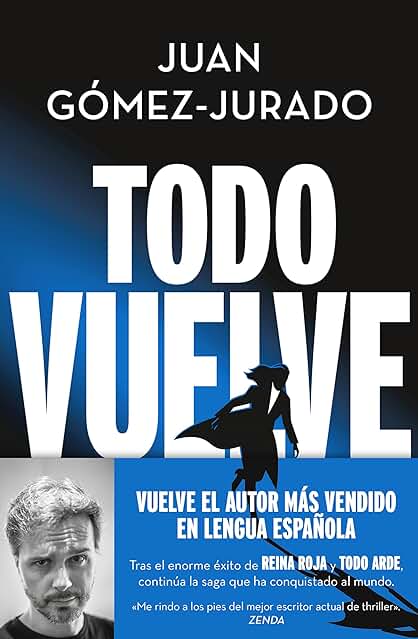 Todo vuelve: La continuación explosiva de Todo arde